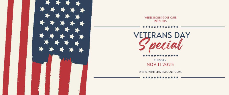 Veterans Day at White Horse Golf Club